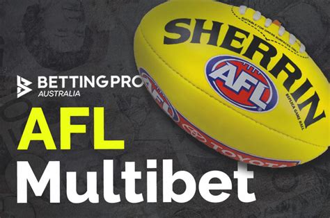 The betting advice our experts provide include AFL multibets, Brownlow Medal tips, Coleman Medal tips, AFLW betting tips and AFL premiership betting odds. . Afl multi tips